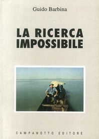 La ricerca impossibile - Librerie.coop