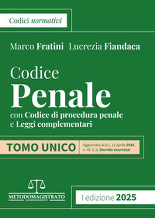 Codice di diritto penale 2025. Aggiornato al D.L. Sicurezza - Librerie.coop Codice di diritto penale 2025. Aggiornato al D.L. Sicurezza - Librerie.coop