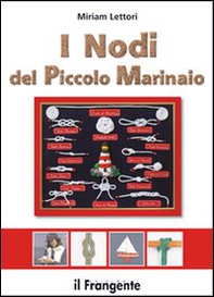 I nodi del piccolo marinaio - Librerie.coop I nodi del piccolo marinaio - Librerie.coop