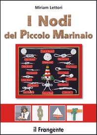 I nodi del piccolo marinaio - Librerie.coop