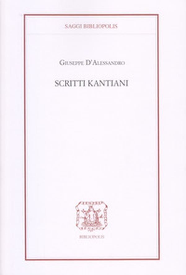 Scritti kantiani - Librerie.coop Scritti kantiani - Librerie.coop