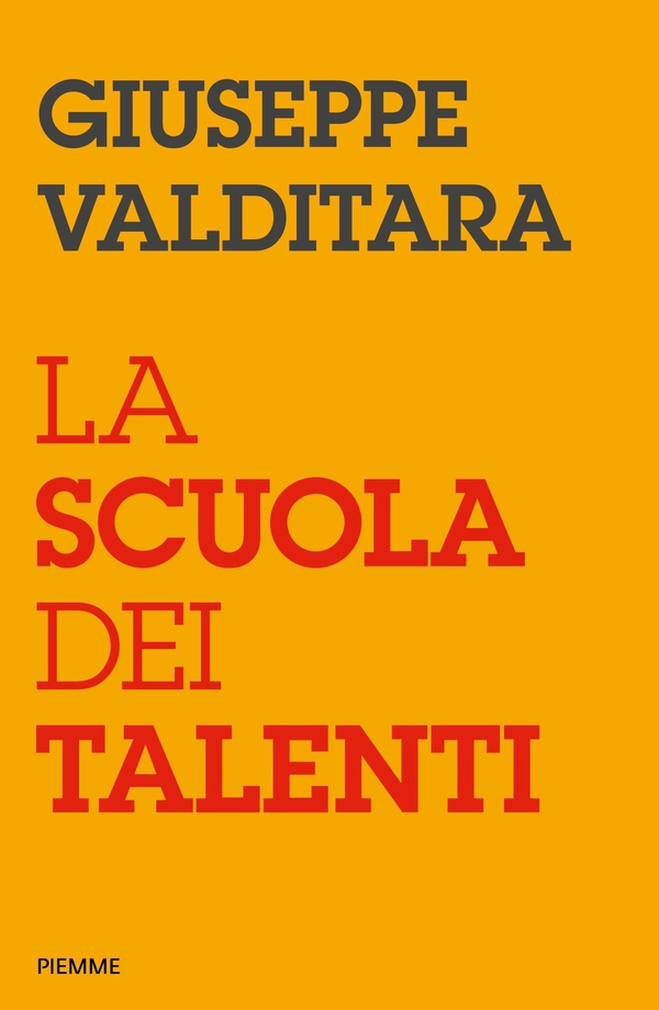 La scuola dei talenti - Librerie.coop La scuola dei talenti - Librerie.coop