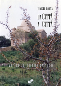 Da città a città. Viaggio fotografico - Librerie.coop