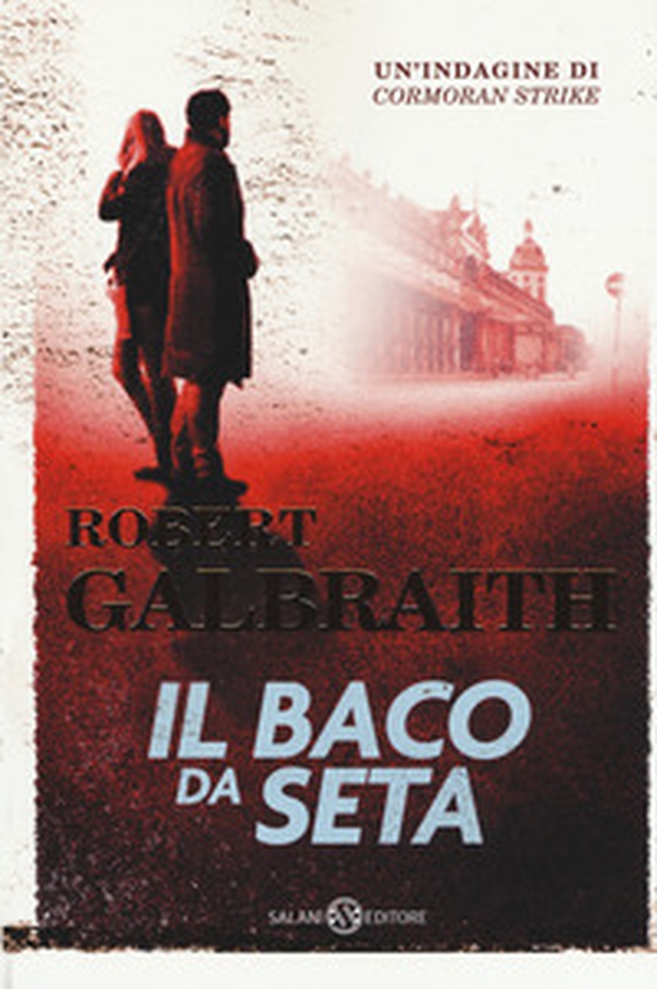 Il baco da seta. Un'indagine di Cormoran Strike - Librerie.coop Il baco da seta. Un'indagine di Cormoran Strike - Librerie.coop