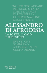 La sorte, il caso e il destino - Librerie.coop