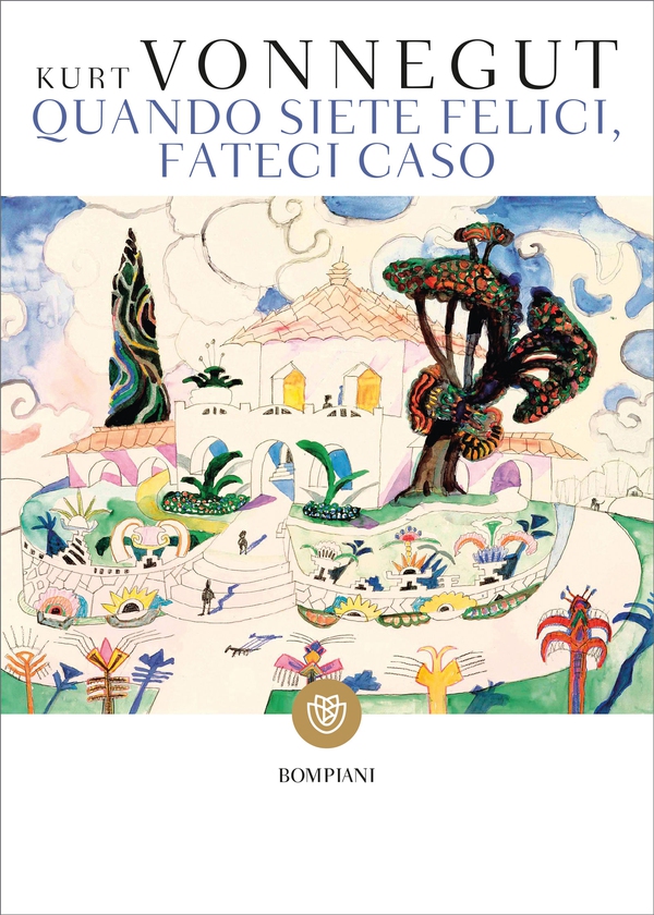 Quando siete felici, fateci caso - Librerie.coop Quando siete felici, fateci caso - Librerie.coop