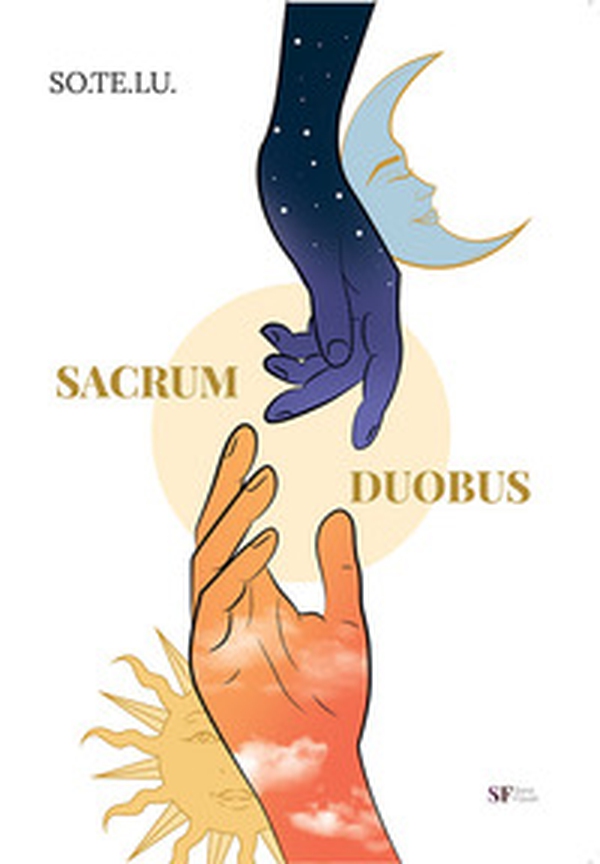 Sacrum duobus - Librerie.coop Sacrum duobus - Librerie.coop