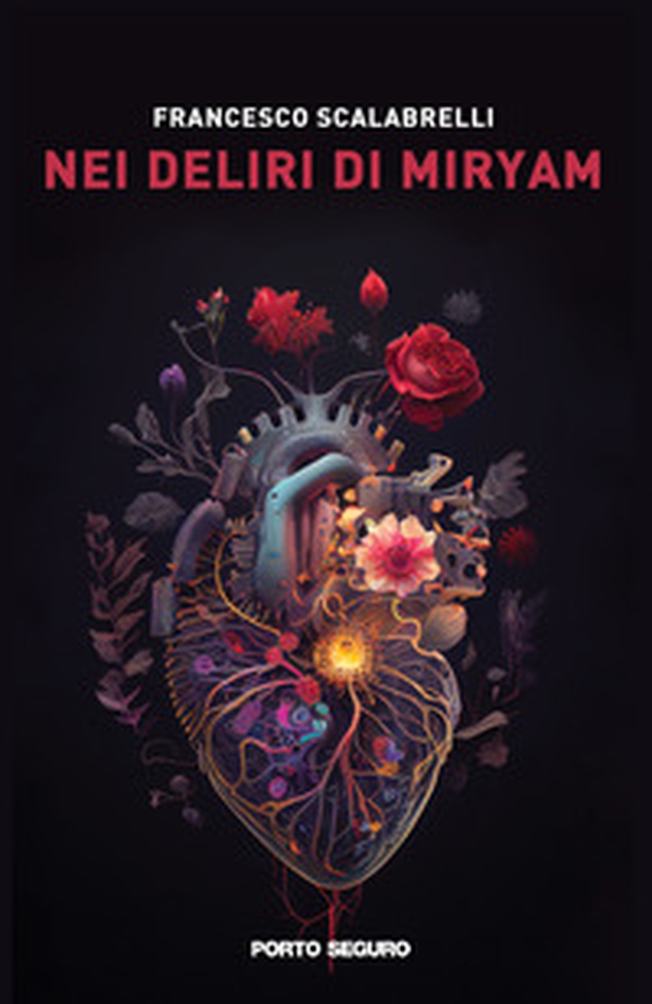 Nei deliri di Miryam - Librerie.coop Nei deliri di Miryam - Librerie.coop