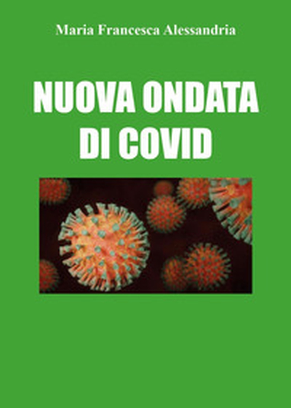 Nuova ondata di Covid - Librerie.coop Nuova ondata di Covid - Librerie.coop