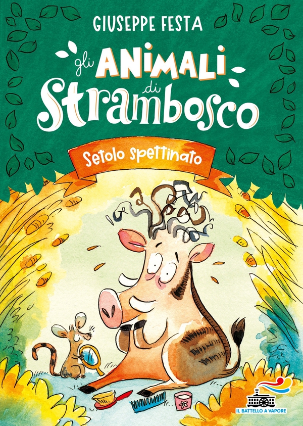 Gli animali di Strambosco - Setolo spettinato - Librerie.coop Gli animali di Strambosco - Setolo spettinato - Librerie.coop