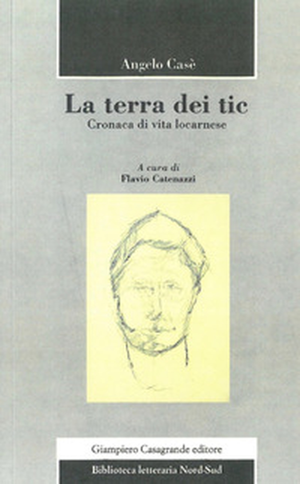 La terra dei tic. Cronaca di vita locarnese - Librerie.coop La terra dei tic. Cronaca di vita locarnese - Librerie.coop