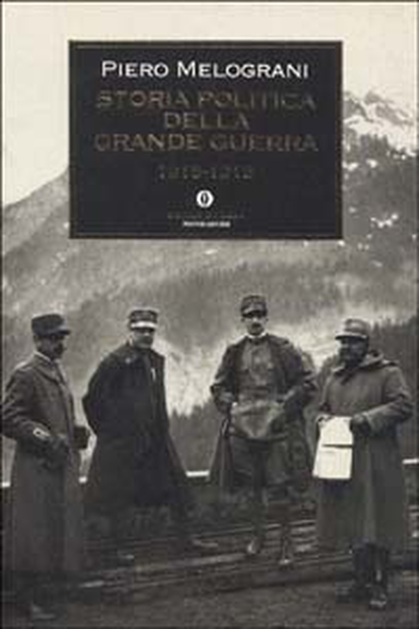 Storia politica della grande guerra 1915-1918 - Librerie.coop Storia politica della grande guerra 1915-1918 - Librerie.coop
