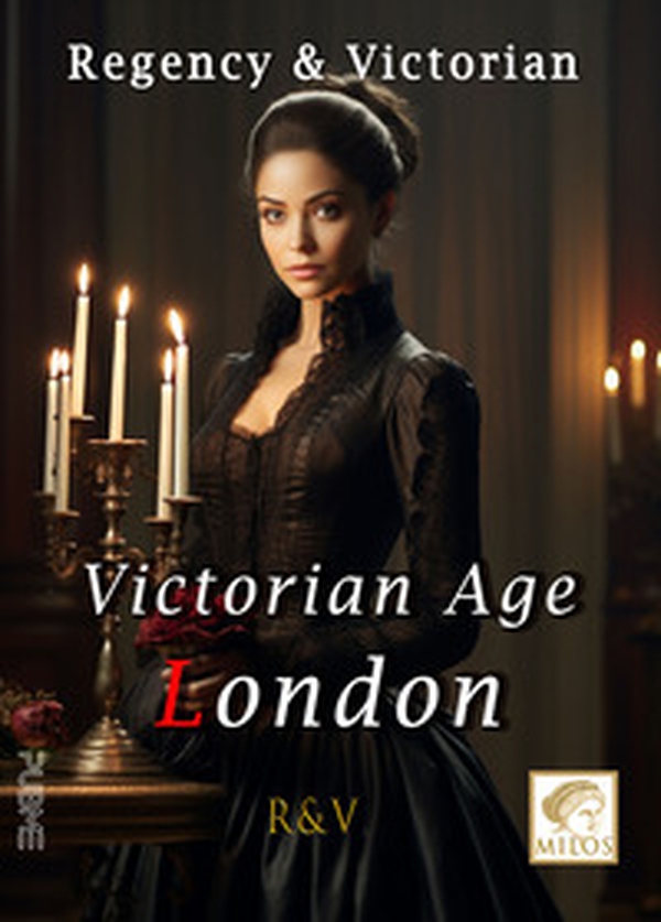 Victorian Age London - Librerie.coop Victorian Age London - Librerie.coop