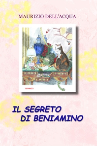 Il segreto di Beniamino - Librerie.coop