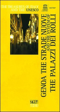 Genoa the Strade Nuove and the System of the Palazzi dei Rolli - Librerie.coop Genoa the Strade Nuove and the System of the Palazzi dei Rolli - Librerie.coop