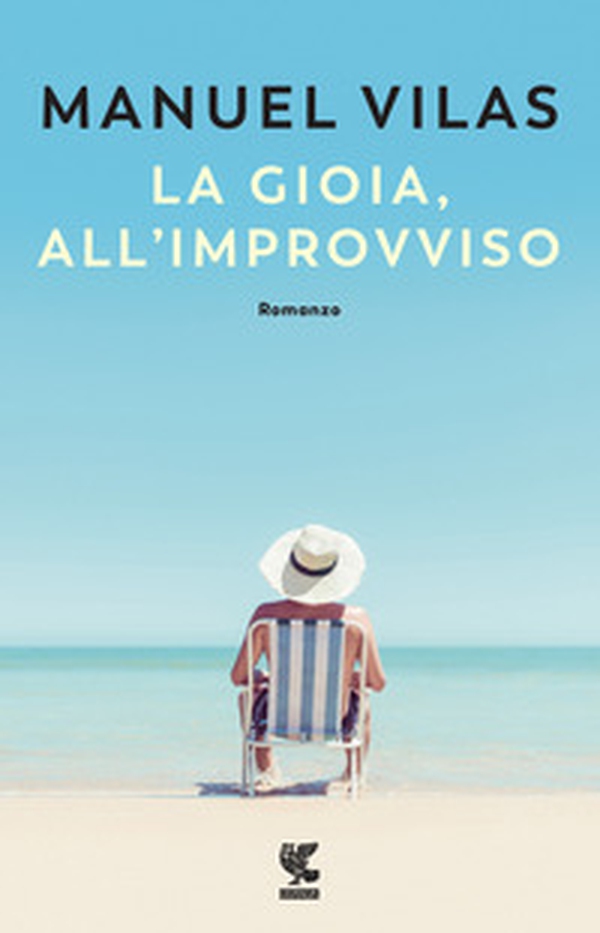La gioia, all'improvviso - Librerie.coop La gioia, all'improvviso - Librerie.coop