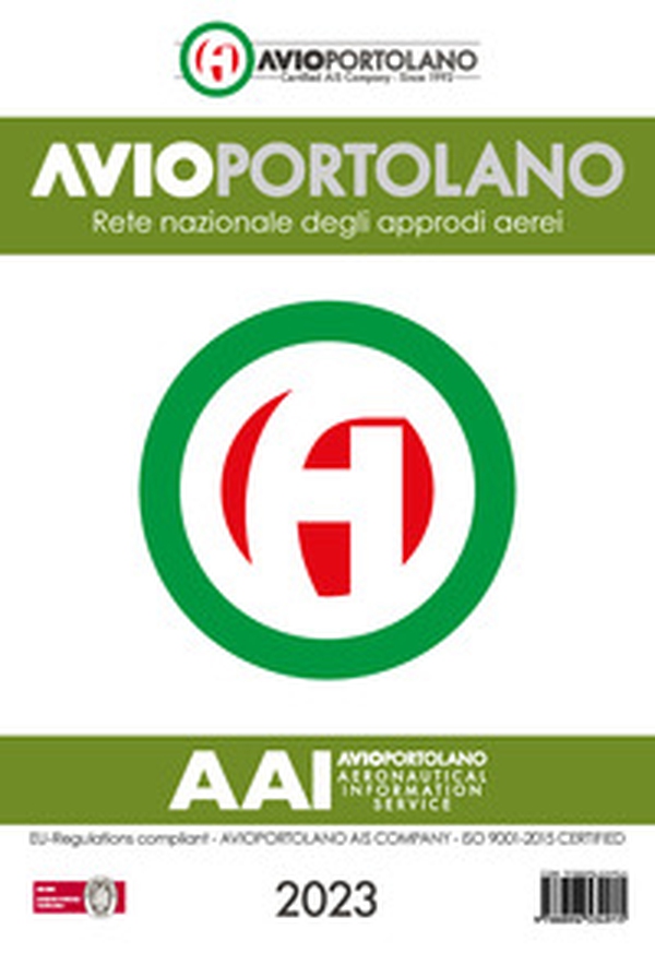 Avioportolano Italia 2023. Rete nazionale degli approdi aerei - Librerie.coop Avioportolano Italia 2023. Rete nazionale degli approdi aerei - Librerie.coop