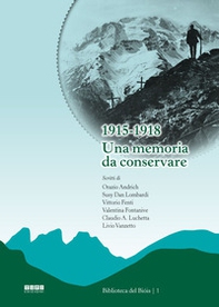 1915-1918. Una memoria da conservare - Librerie.coop
