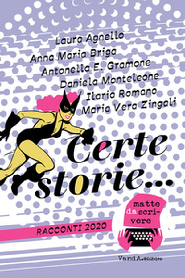 Certe storie... Racconti 2020 - Librerie.coop Certe storie... Racconti 2020 - Librerie.coop