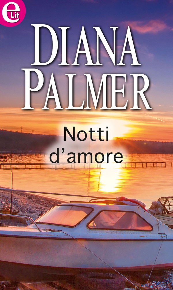 Notti d'amore (eLit) - Librerie.coop Notti d'amore (eLit) - Librerie.coop