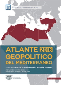 Atlante geopolitico del Mediterraneo 2016 - Librerie.coop