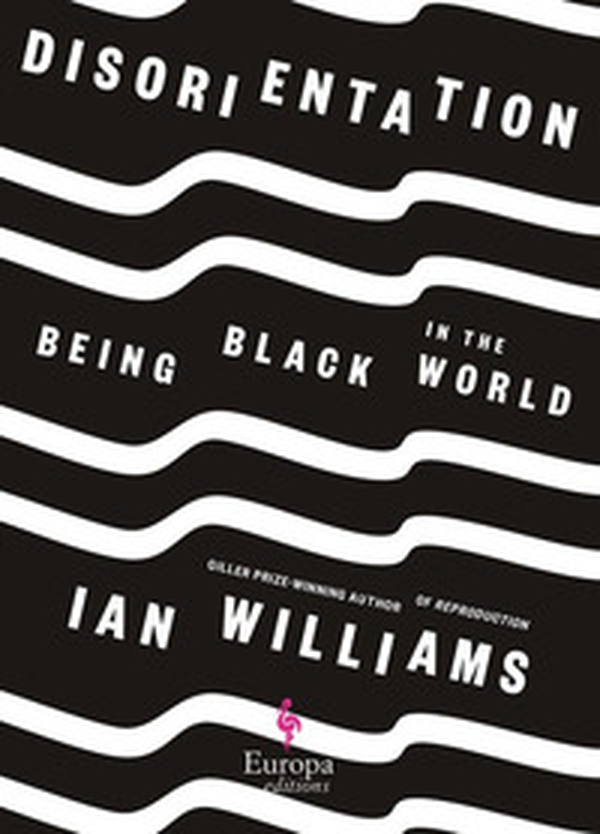 Disorientation. Being black in the world - Librerie.coop Disorientation. Being black in the world - Librerie.coop