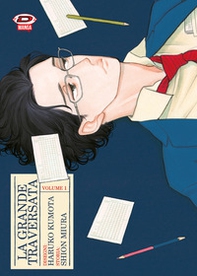 La grande traversata - Vol. 1 - Librerie.coop