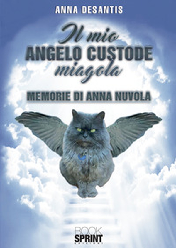 Il mio angelo custode miagola - Librerie.coop Il mio angelo custode miagola - Librerie.coop