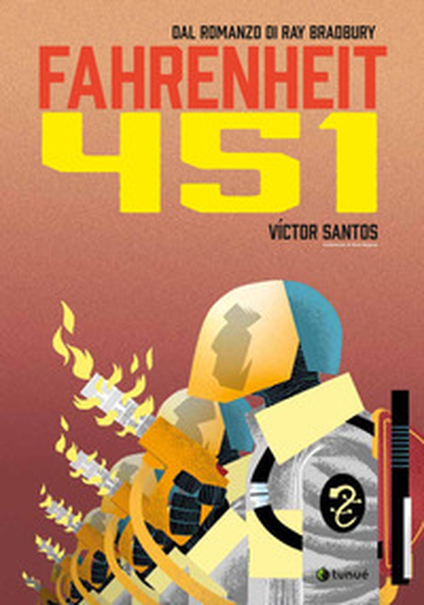 Fahrenheit 451 dal romanzo di Ray Bradbury - Librerie.coop Fahrenheit 451 dal romanzo di Ray Bradbury - Librerie.coop