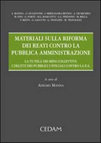 Materiali sulla riforma dei reati contro la pubblica amministrazione - Librerie.coop