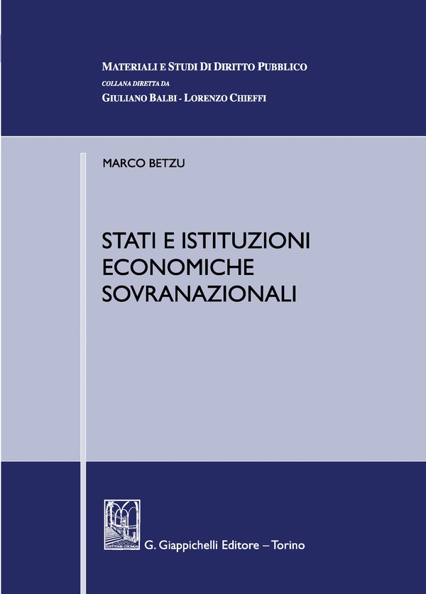 Stati e istituzioni economiche sovranazionali - e-Book - Librerie.coop Stati e istituzioni economiche sovranazionali - e-Book - Librerie.coop