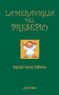 La meraviglia del presepio - Librerie.coop