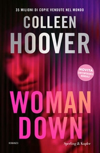 Woman down. Ediz. italiana - Librerie.coop