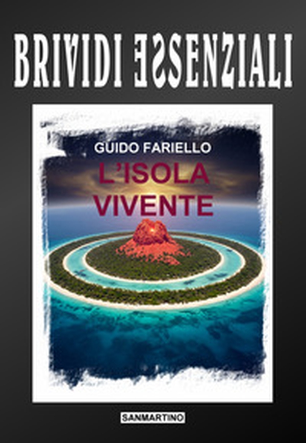 L'isola vivente - Librerie.coop L'isola vivente - Librerie.coop