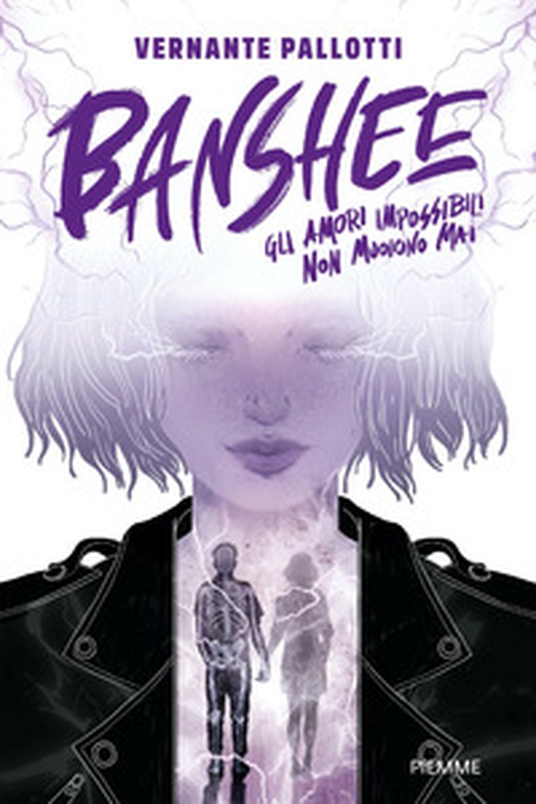 Banshee. Gli amori impossibili non muoiono mai - Librerie.coop Banshee. Gli amori impossibili non muoiono mai - Librerie.coop