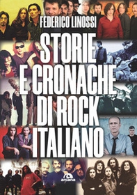 Storie e cronache di rock italiano - Librerie.coop