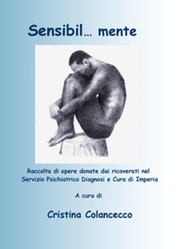 Sensibil ... mente - Librerie.coop Sensibil ... mente - Librerie.coop