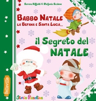 Il segreto del Natale - Librerie.coop