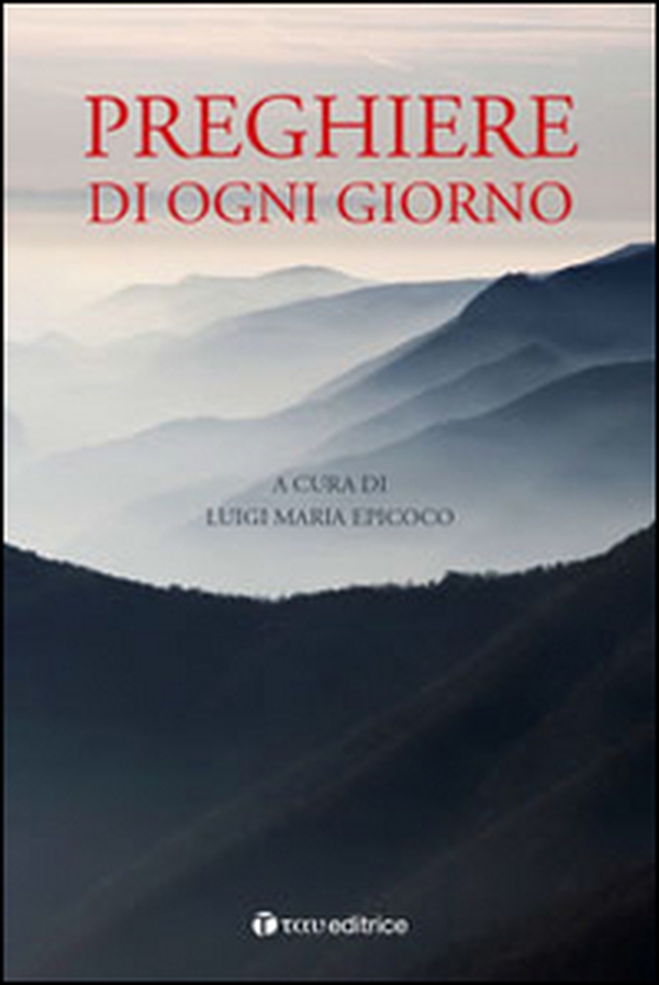 Preghiere di ogni giorno - Librerie.coop