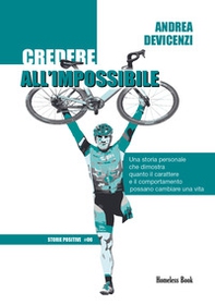Credere all'impossibile - Librerie.coop Credere all'impossibile - Librerie.coop