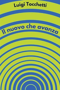 Il nuovo che avanza - Librerie.coop