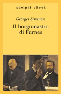 Il borgomastro di Furnes - Librerie.coop