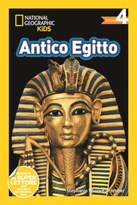 Antico Egitto. Livello 4. Diventa un super lettore - Librerie.coop