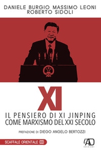 XI. Il pensiero di Xi Jinping come marxismo del XXI secolo - Librerie.coop