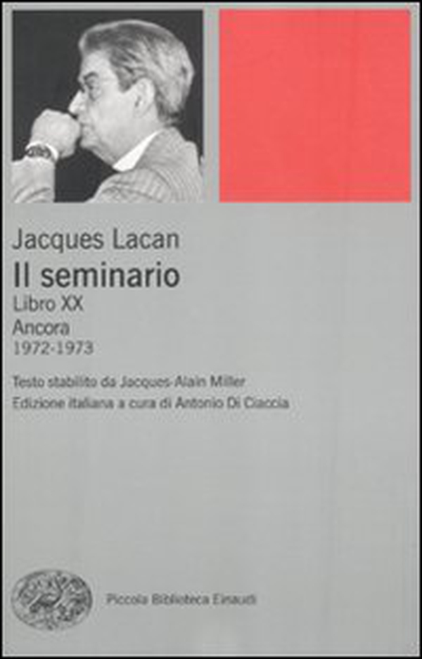 Il seminario. Libro XX. Ancora 1972-1973 - Librerie.coop Il seminario. Libro XX. Ancora 1972-1973 - Librerie.coop