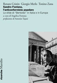 Sandro Fontana, l'anticonformista popolare. Le sfide di «Bertoldo» in Italia e in Europa - Librerie.coop
