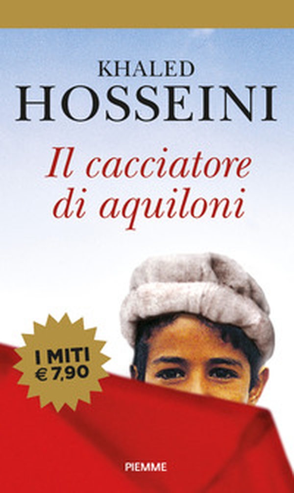 Il cacciatore di aquiloni - Librerie.coop Il cacciatore di aquiloni - Librerie.coop
