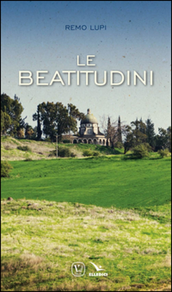 Le beatitudini - Librerie.coop Le beatitudini - Librerie.coop