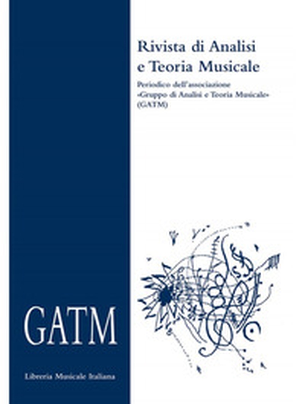 GATM. Rivista di analisi e teoria musicale - Librerie.coop GATM. Rivista di analisi e teoria musicale - Librerie.coop