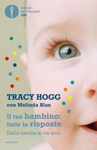 Il tuo bambino: tutte le risposte - Librerie.coop Il tuo bambino: tutte le risposte - Librerie.coop